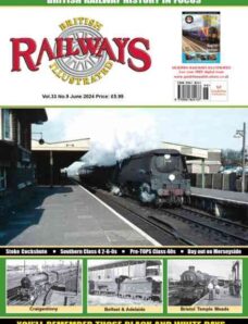 British Railways Illustrated – June 2024