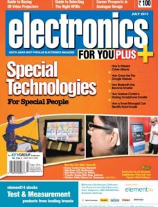 Electronics For You – July 2013