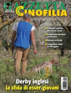 La Gazzetta Della Cinofilia Venatoria – Aprile 2026