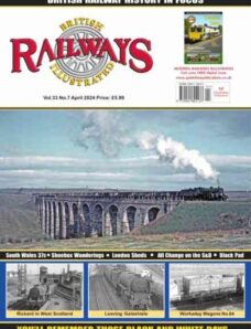 British Railways Illustrated – April 2024
