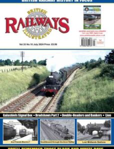 British Railways Illustrated – July 2024