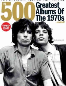 Uncut The Archive Collection – 500 Greatest Albums of the 1970s – April 2026