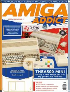 Amiga Addict – Issue 11 2022
