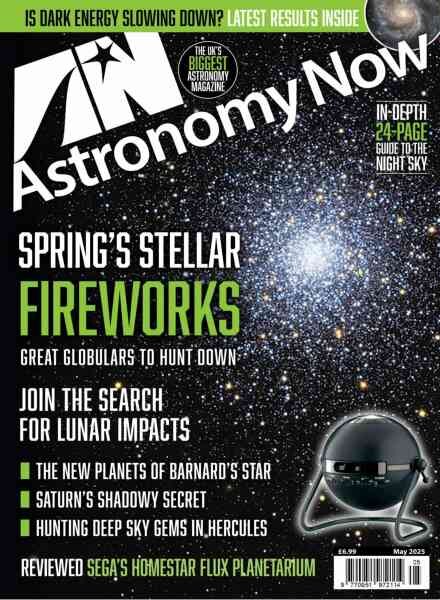 Astronomy Now – May 2025