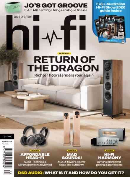 Australian HiFi – Issue 545 2026