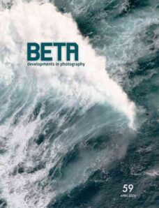 Beta Developments in Photography – April 2026