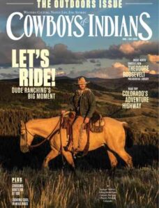 Cowboys & Indians – June-July 2026