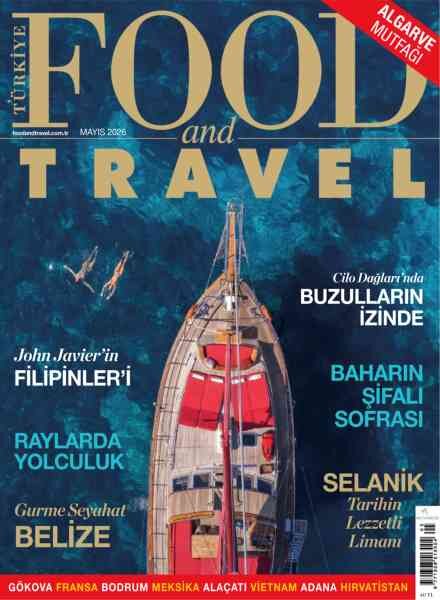 Food and Travel Turkiye – Mayis 2026