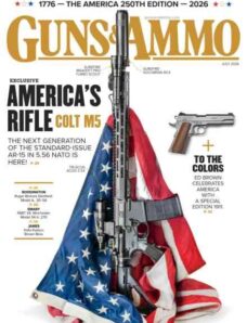 Guns & Ammo – July 2026