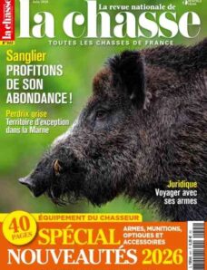 La Revue nationale de La chasse – Juin 2026