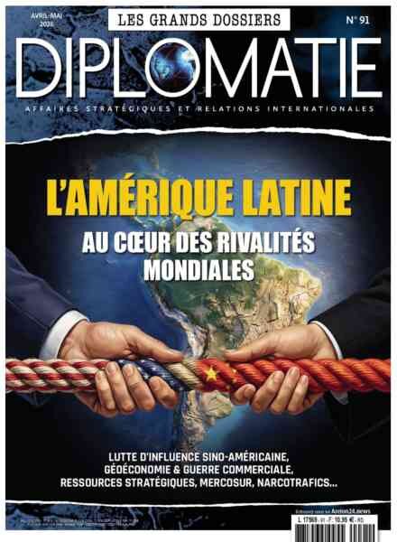 Les Grands Dossiers de Diplomatie – Avril-Mai 2026