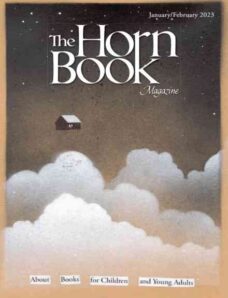 The Horn Book Magazine – January-February 2023