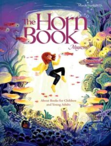 The Horn Book Magazine – March-April 2025