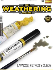 The Weathering Magazine Edicion en espanol – Lavados Filtros y Oleos – Octubre 2016