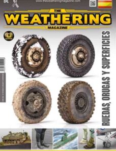 The Weathering Magazine Edicion en espanol – Ruedas Orugas y Superficies – Diciembre 2018