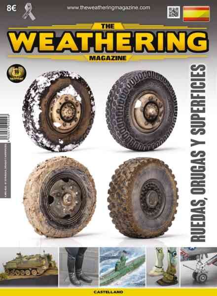 The Weathering Magazine Edicion en espanol – Ruedas Orugas y Superficies – Diciembre 2018