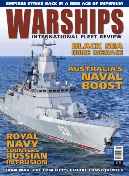 Warships International Fleet Review – June 2026