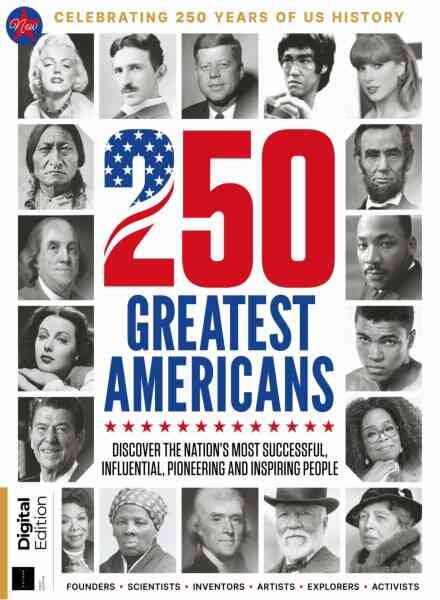 250 Greatest Americans – 1st Edition – May 2026
