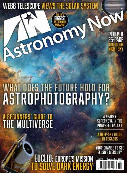 Astronomy Now – September 2023