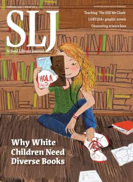 School Library Journal – February 2021