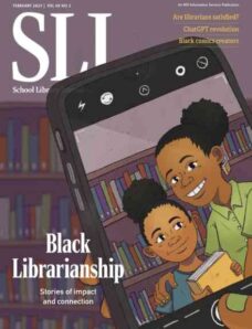 School Library Journal – February 2023