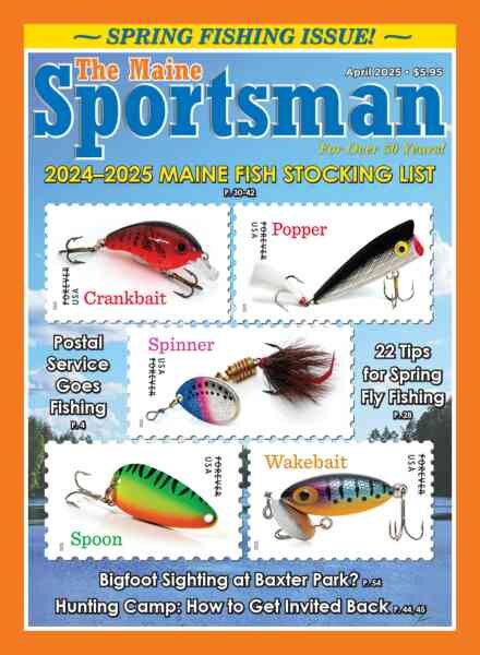 The Maine Sportsman – April 2025
